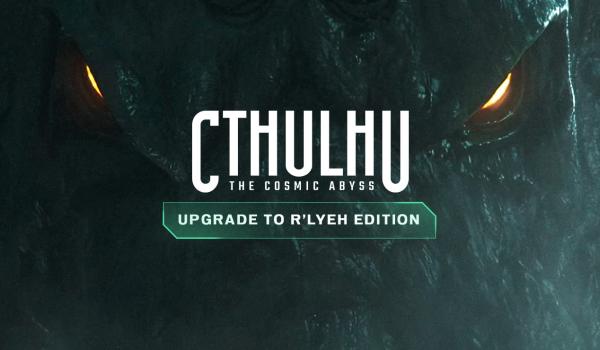 Cthulhu The Cosmic Abyss Upgrade to Rlyeh Edition (PC)