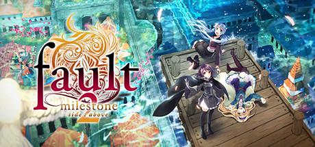 Fault-milestone two side:above (PC)