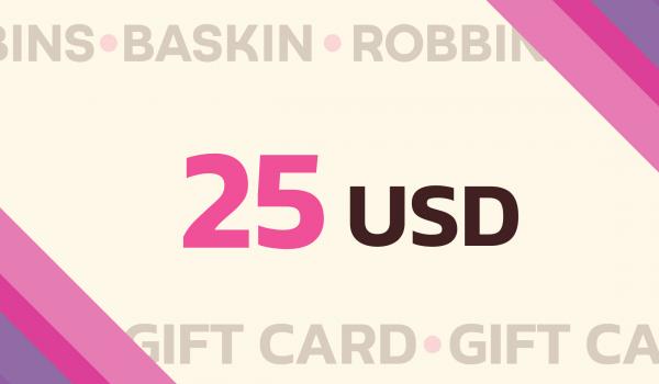 Baskin Robbins Gift Card 25 USD