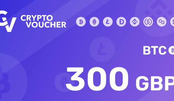 Crypto Voucher BTC 300 GBP