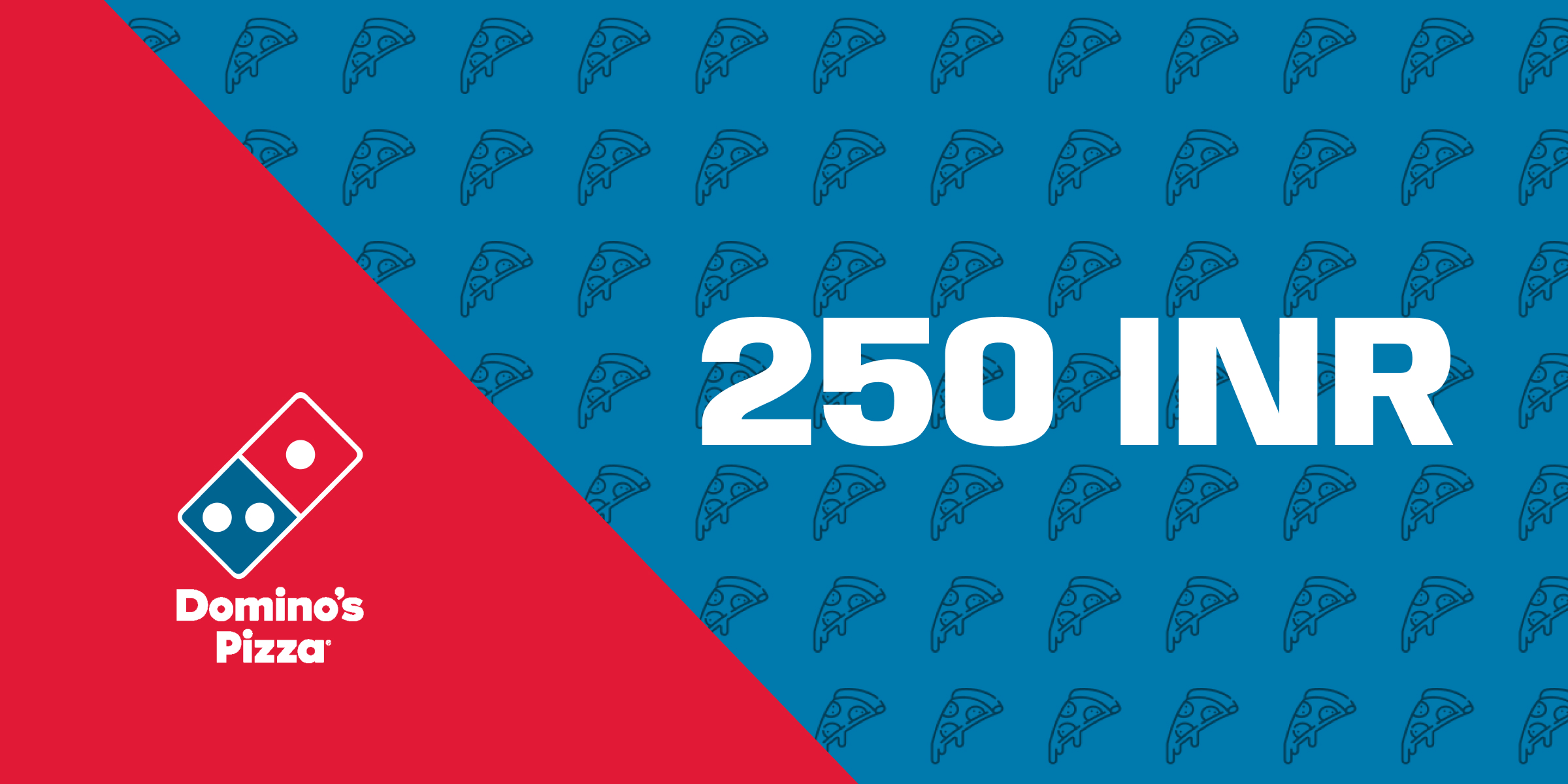 Dominos Pizza Gift Card 250 INR