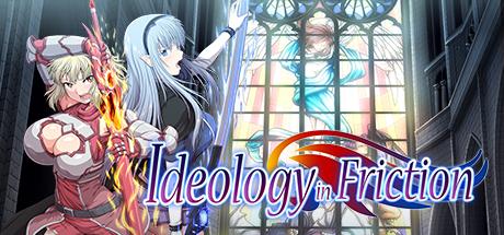 Ideology in Friction (PC)