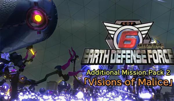 EARTH DEFENSE FORCE 6 Additional Mission Pack 2 Visions of Malice (PC)