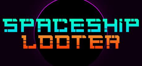 Spaceship Looter (PC)