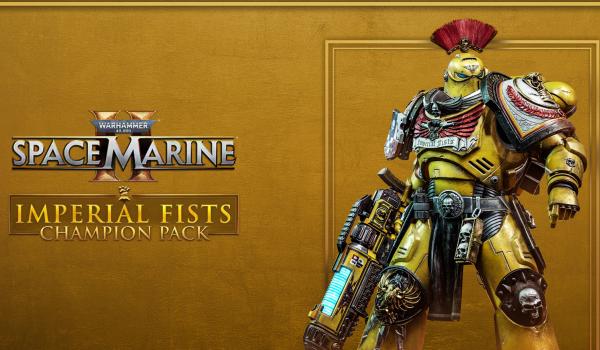 Warhammer 40000 Space Marine 2 Imperial Fists Champion Pack (PC)