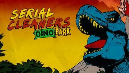 Serial Cleaners Dino Park DLC (PC)