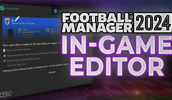 Football Manager 2024 In game Editor DLC (PC)