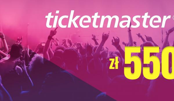 Ticketmaster Gift Card 550 PLN