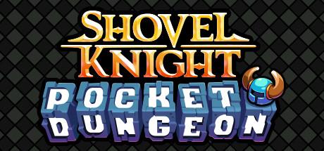 Shovel Knight Pocket Dungeon (PC)