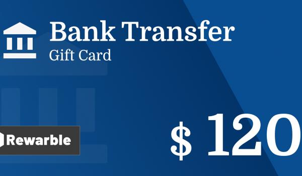 Bank Transfer Gift Card 120 USD