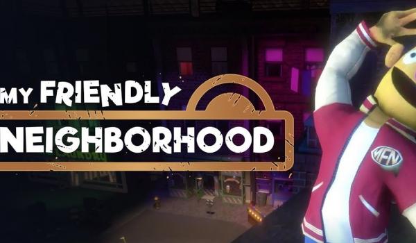 My Friendly Neighborhood (PC)