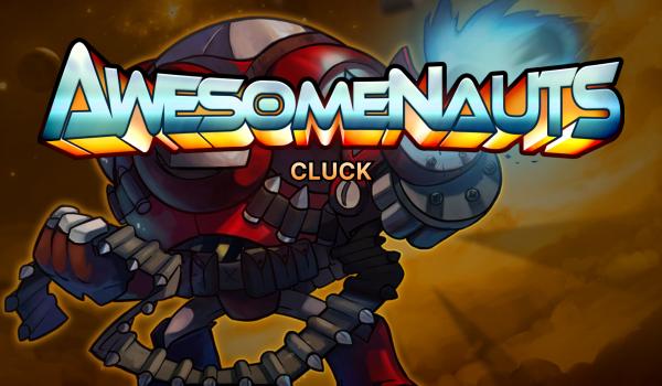 Awesomenauts Cluck (DLC)