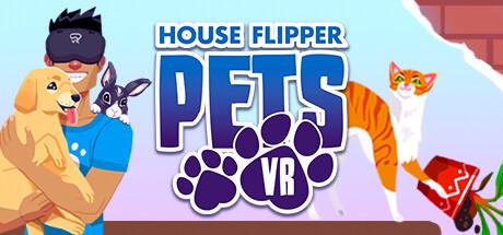House Flipper Pets VR (PC)