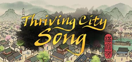 Thriving City: Song (PC)