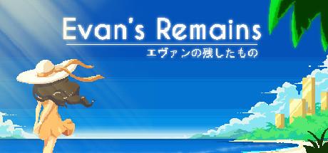Evans Remains (PC)