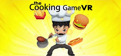 The Cooking Game VR (PC)