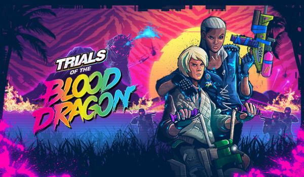Trials of the Blood Dragon (PC)
