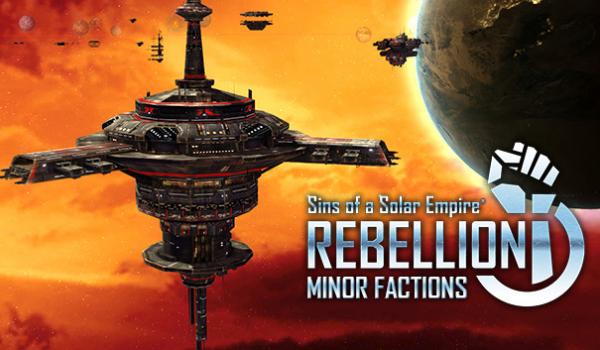 Sins of a Solar Empire: Rebellion - Minor Factions (DLC)