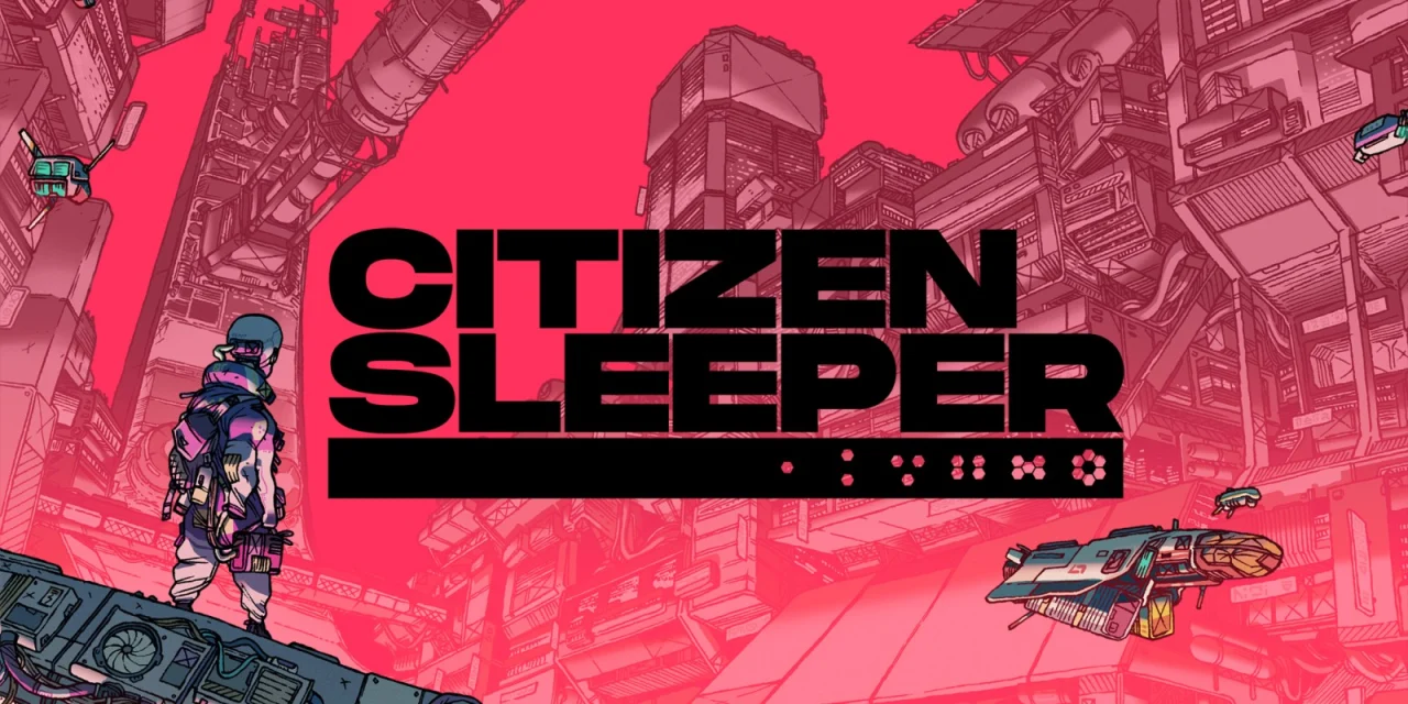 Citizen Sleeper (Switch)