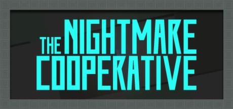 The Nightmare Cooperative (PC)