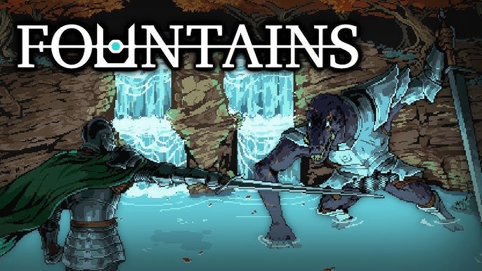 FOUNTAINS (PC)