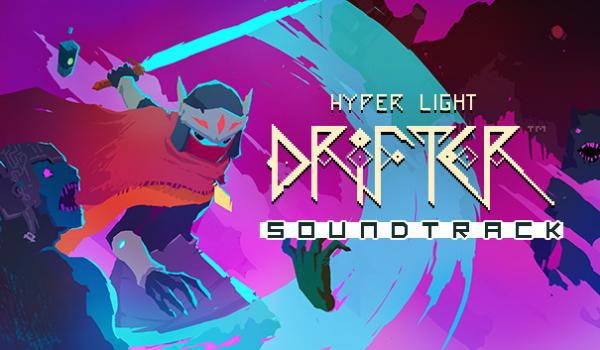 Hyper Light Drifter Original Soundtrack (PC)