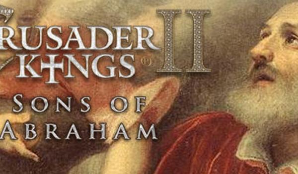 Crusader Kings II Sons of Abraham (DLC)