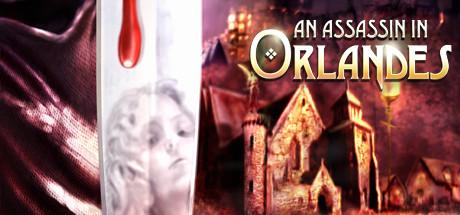 An Assassin in Orlandes (PC)
