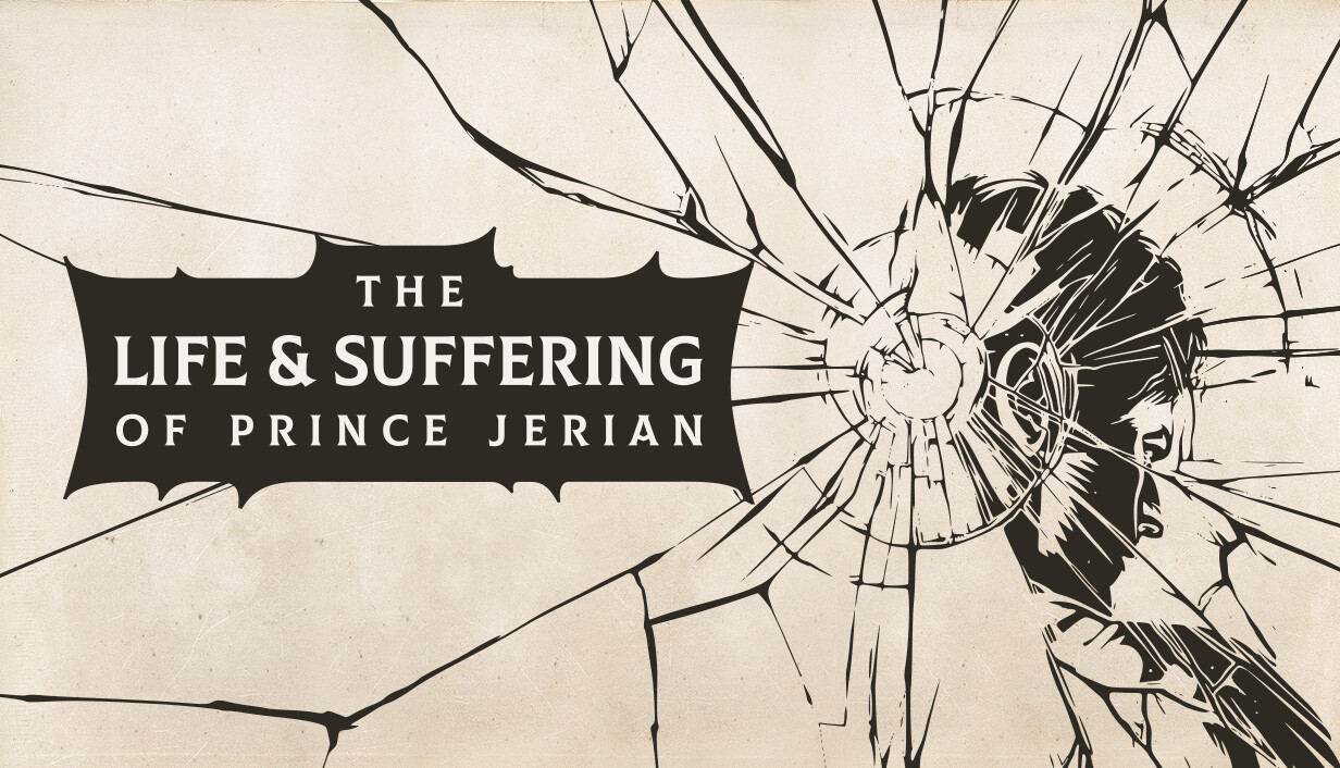 The Life and Suffering of Prince Jerian (PC)