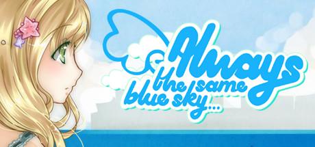 Always The Same Blue Sky (PC)