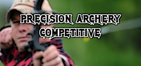 Precision Archery: Competitive (PC)