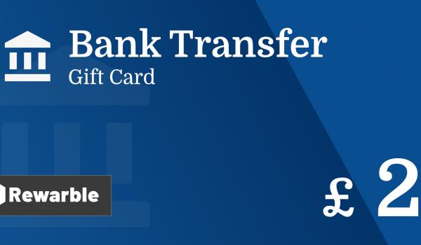 Bank Transfer Gift Card 2 GBP