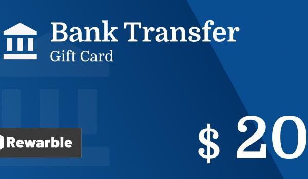 Bank Transfer Gift Card 20 USD