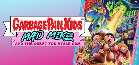 Garbage Pail Kids Mad Mike and the Quest for Stale Gum (PC)