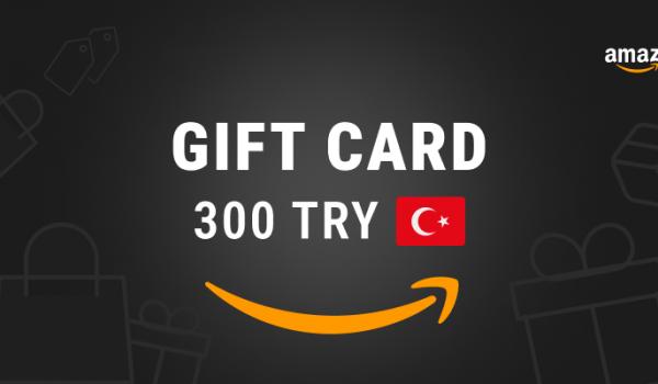 Amazon Gift Card 300 TRY
