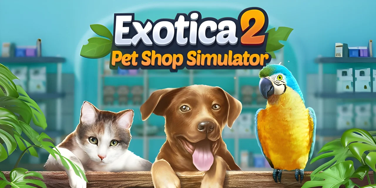 Exotica 2 Pet Shop Simulator (PS5)
