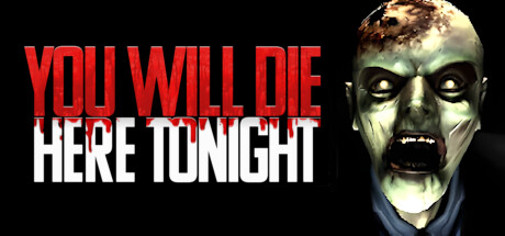 You Will Die Here Tonight (PC)