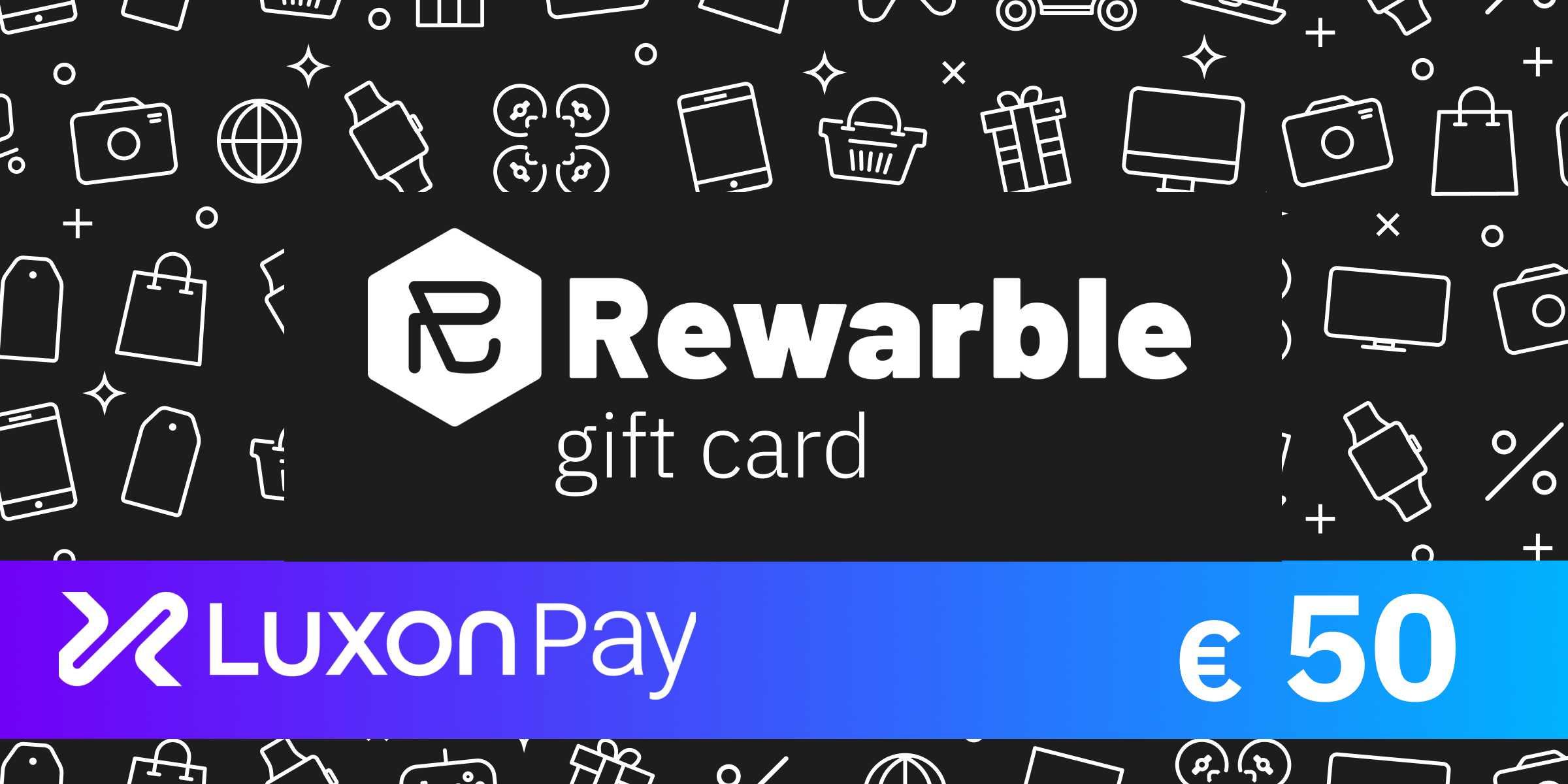 Rewarble Luxon Pay Gift Card 50 EUR