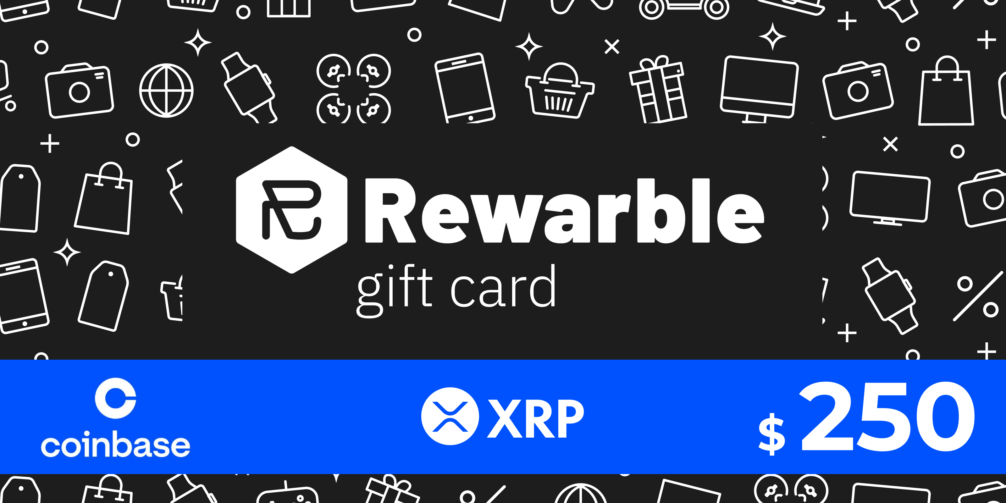 Rewarble Coinbase Gift Card XRP 250 USD