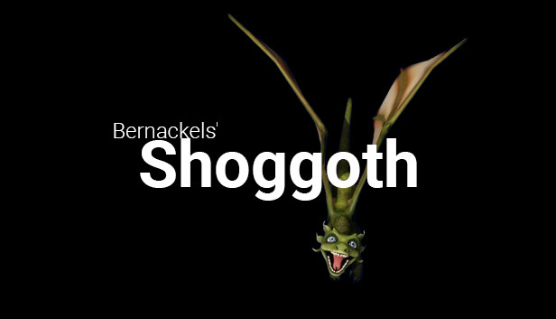 Bernackels Shoggoth (PC)