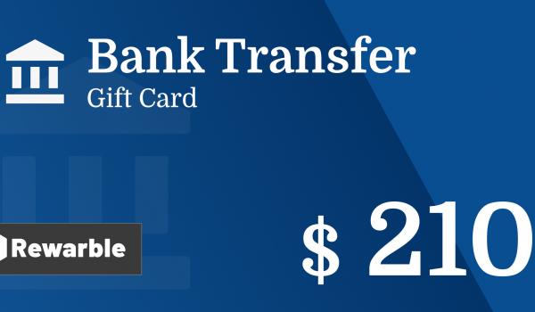 Bank Transfer Gift Card 210 USD