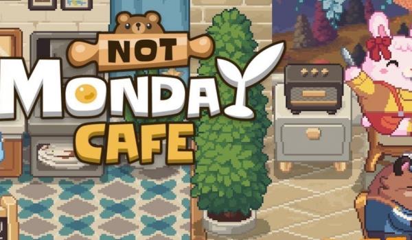 Not Monday Cafe (PC)