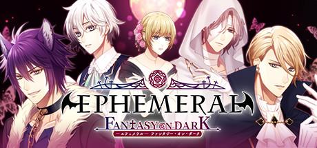 EPHEMERAL FANTASY ON DARK (PC)