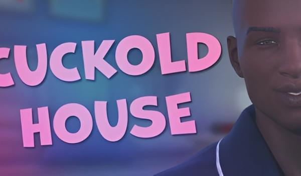 Cuckold House (PC)