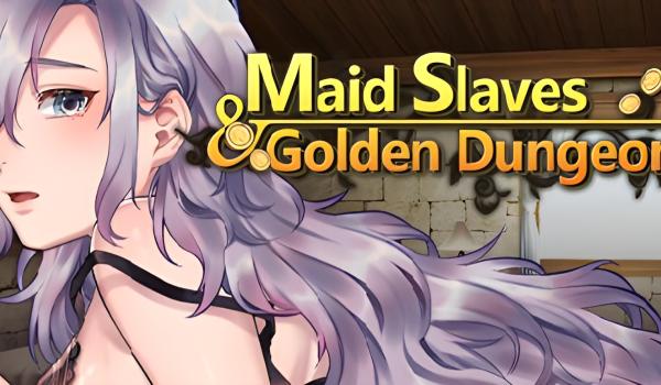 Maid Slaves and Golden Dungeon (PC)
