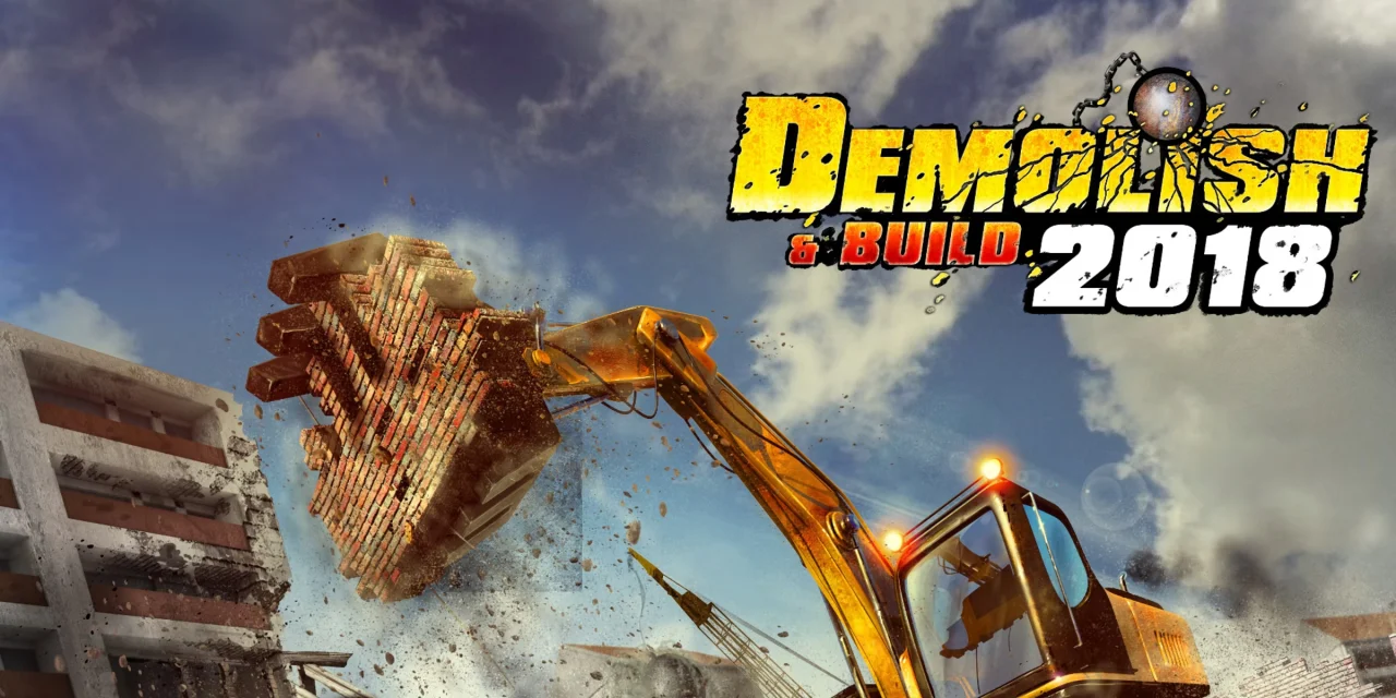 Demolish and Build 2018 (Switch)