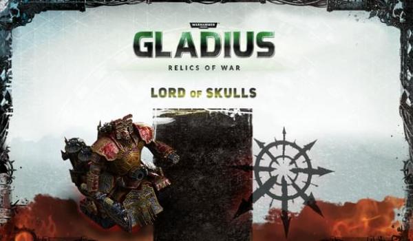 Warhammer 40000 Gladius Lord of Skulls (DLC)