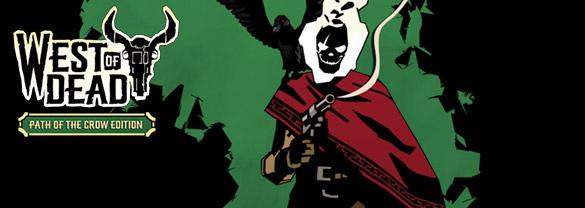 West of Dead The Path of the Crow (PC)