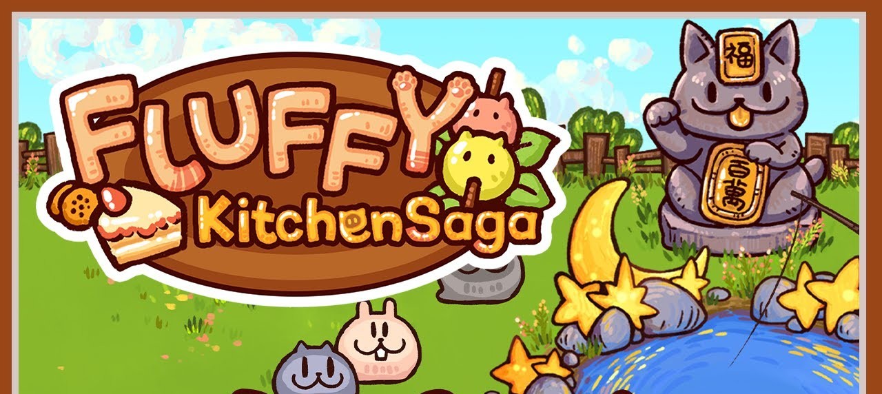 Fluffy Kitchen Saga (PC)