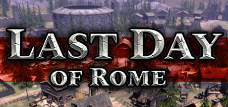 Last Day of Rome (PC)
